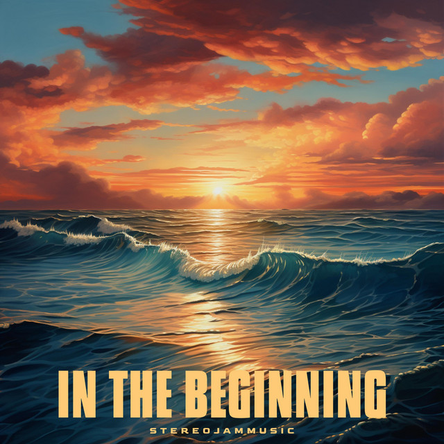Обкладинка: In the Beginning — StereojamMusic