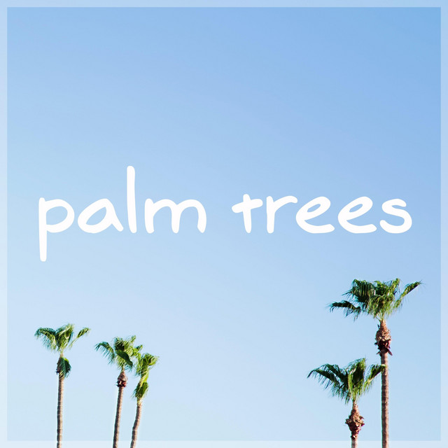 Palm Trees cover art