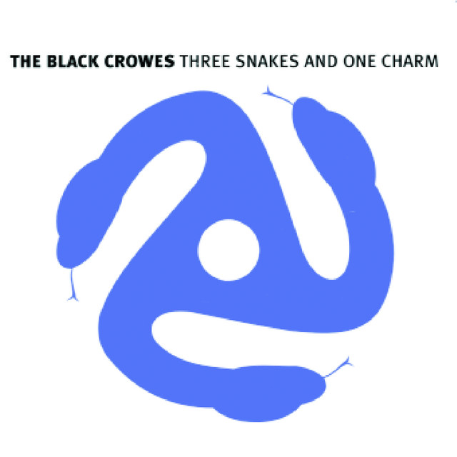 洋楽 The Black Crowes Three Snakes and One Ch Three Snakes And One Charm - Album by The Black Crowes | Spotify