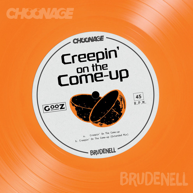 Creepin' on the Come-up cover art
