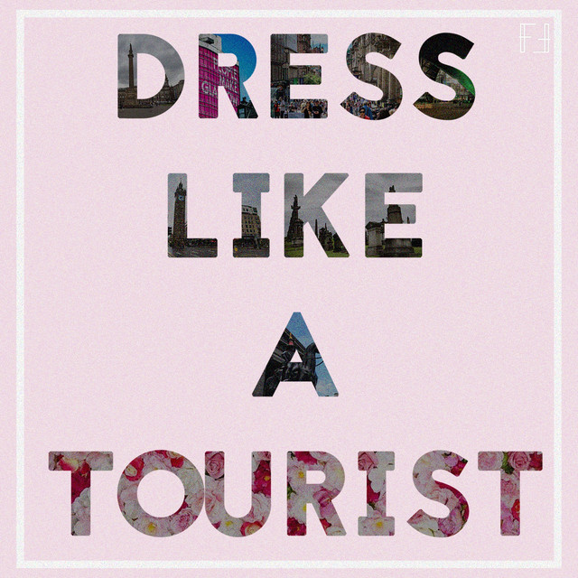 Dress Like a Tourist cover