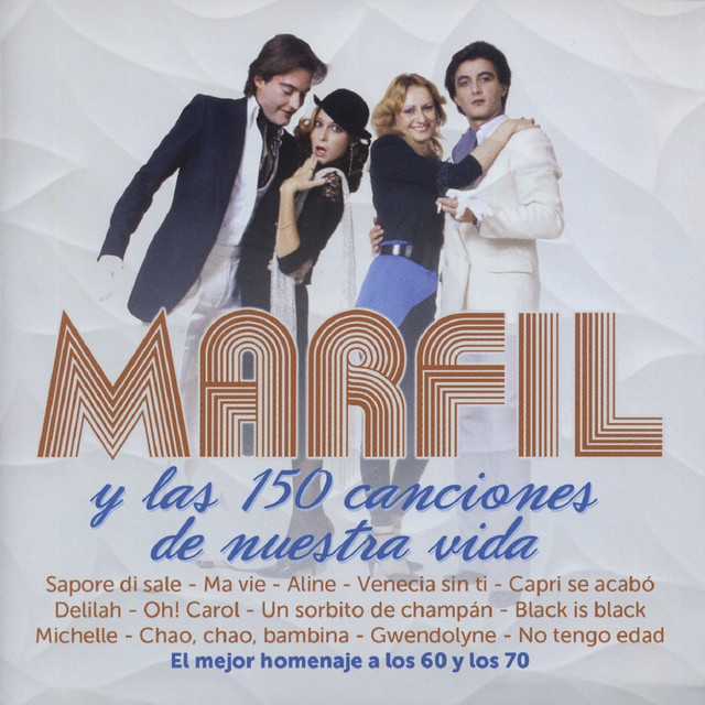 Marfil y las 150 Canciones de Nuestra Vida cover art