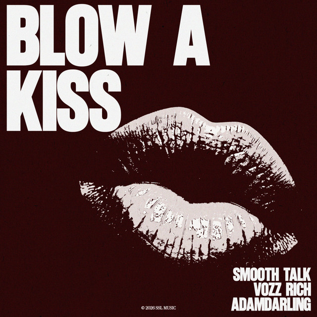 Blow A Kiss