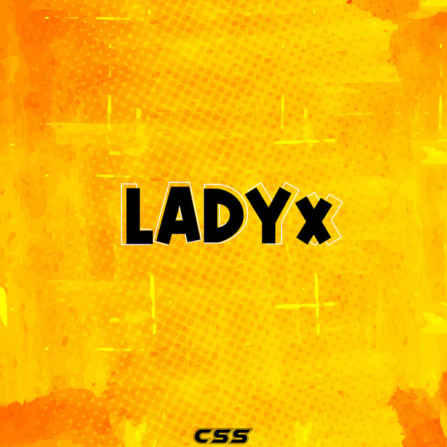 Ladyx (Afrochengue)