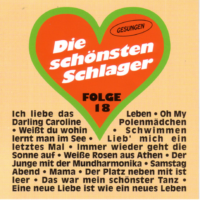 Die schönsten Schlager - Folge 18 cover