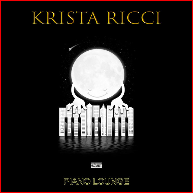 Piano Lounge (Live) - Album by Krista Ricci | Spotify