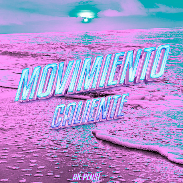 Movimiento Caliente