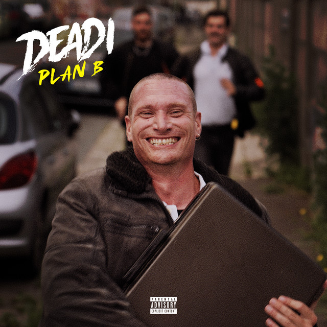 Album cover for Plan B by Deadi