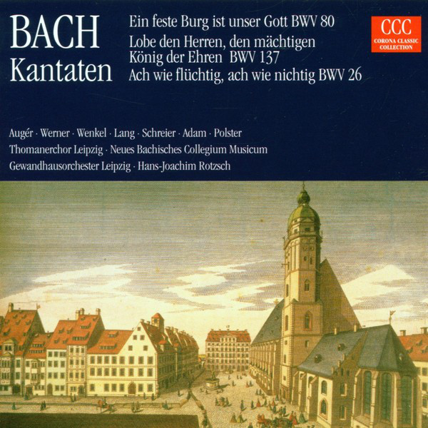 Bach: Kantaten BWV 80, BWV 137, BWV 26 cover art
