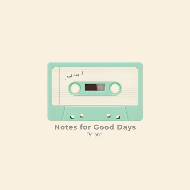 Notes for Good Days cover art
