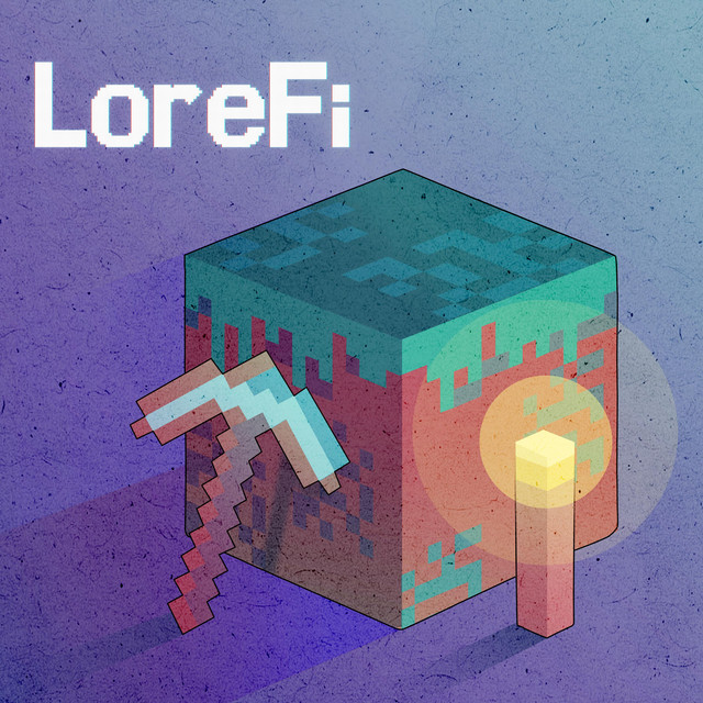 ChillCraft - Album by LoreFi | Spotify
