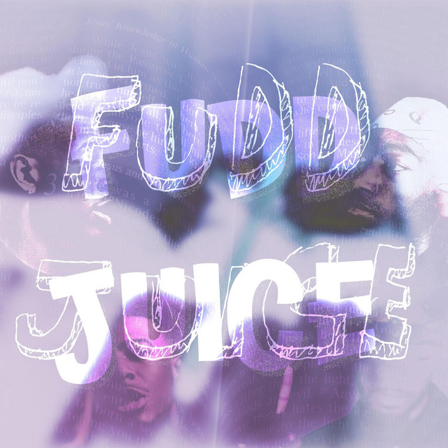 FUDD JUICE