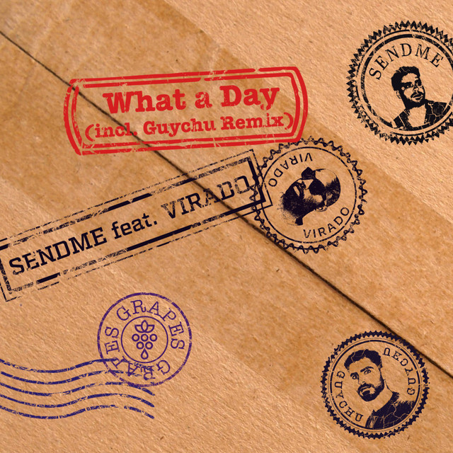 What a Day - Guychu Remix
