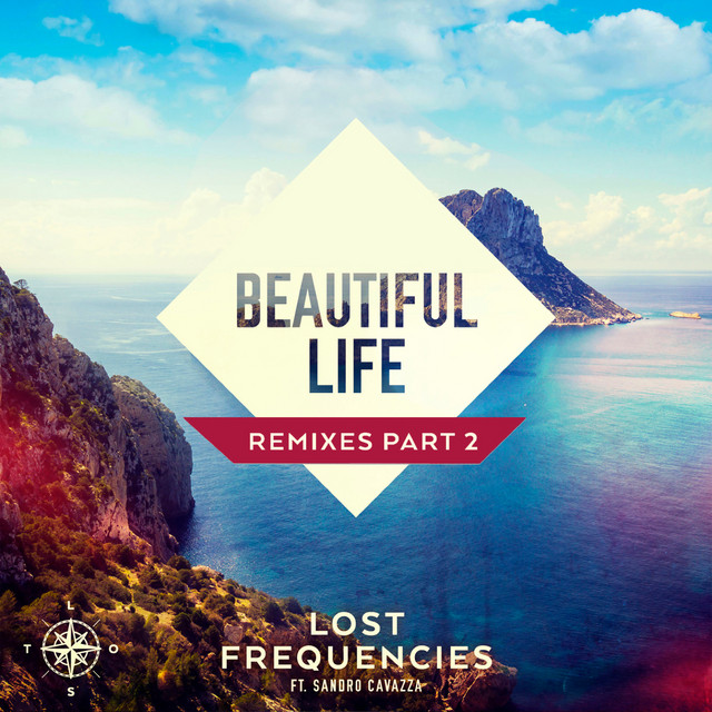 Beautiful Life - R.O. Remix - song and lyrics by Lost Frequencies
