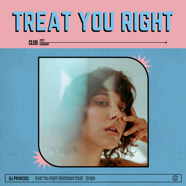 Treat You Right (Baltimore Club) cover