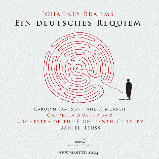 Brahms: Ein deutsches Requiem, Op. 45 (Remastered 2024)