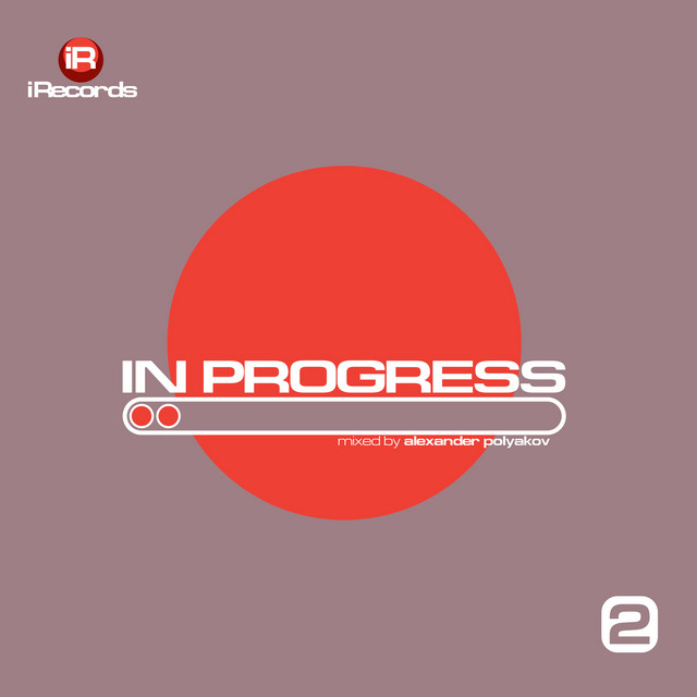 In Progess 2 (Mixed by Alexander Polyakov) cover art