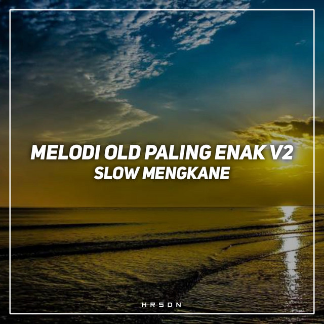 Melodi Old Paling Enak V2