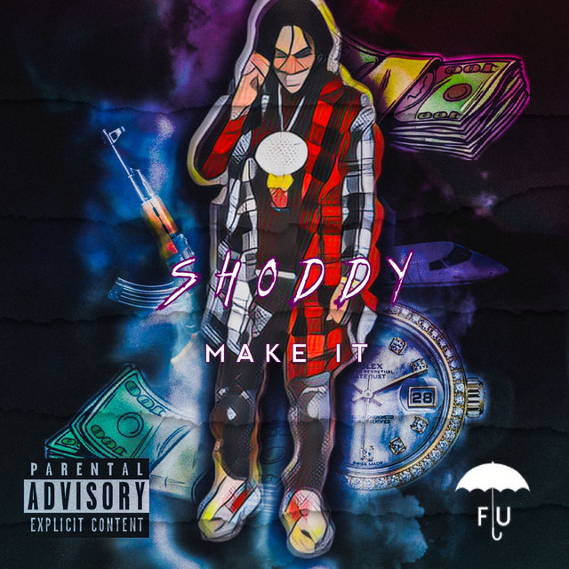Make It - Single by Shoddy | Spotify