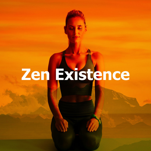 Zen Existence - Album by Healing Yoga Meditation Music Consort | Spotify