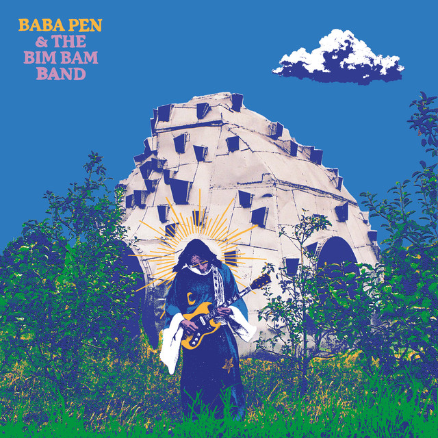 Baba Pen & The Bim Bam Band cover art