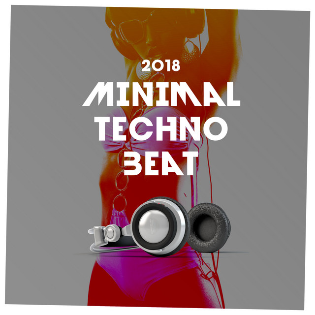 2018 Minimal Techno Beat
