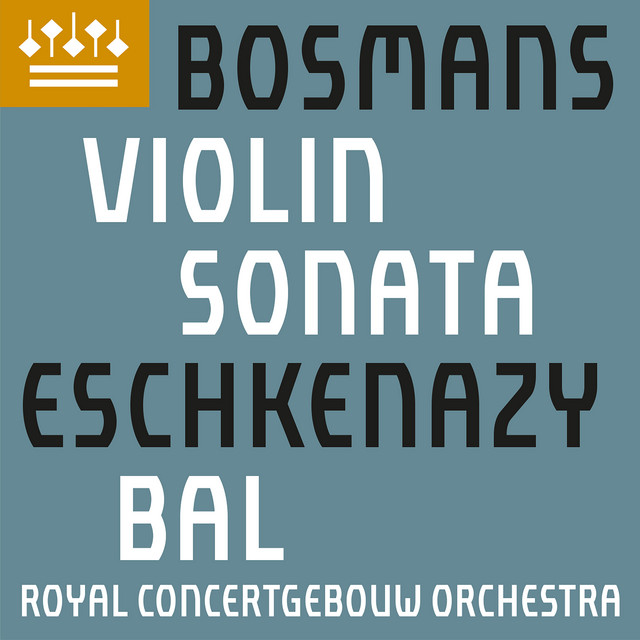 Bosmans: Sonata for Violin & Piano cover art