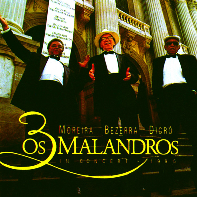 Os 3 Malandros in Concert (Ao Vivo) cover art