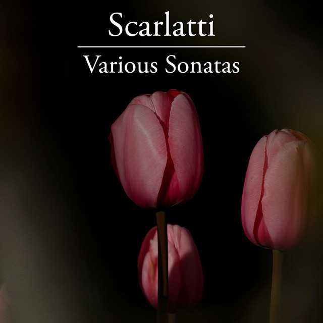 Scarlatti: Various Sonatas cover art