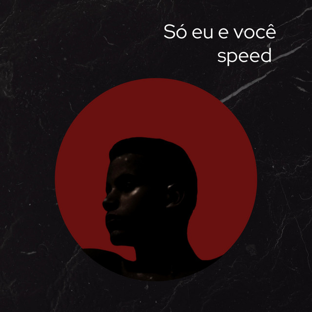SÓ EU E VOCÊ (speed)