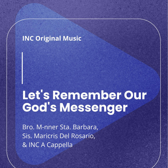 Let's Remember Our God's Messenger - Single by INC Original Music