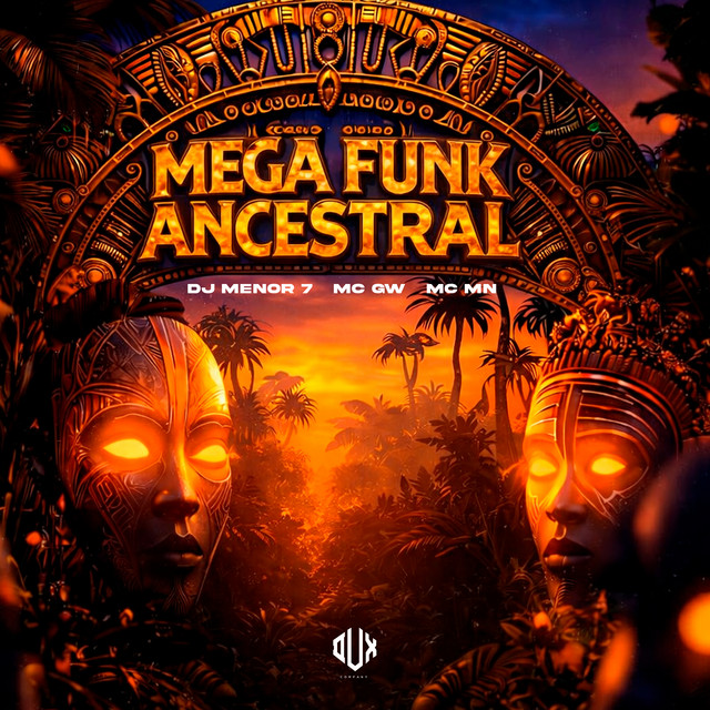 Mega Funk Ancestral