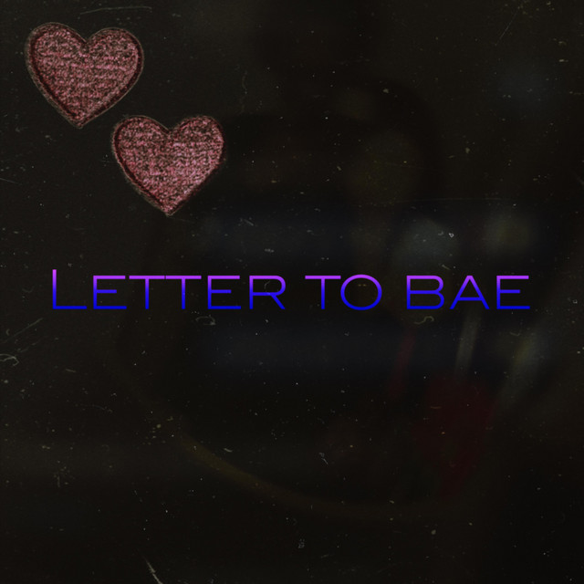 Letter To Bae