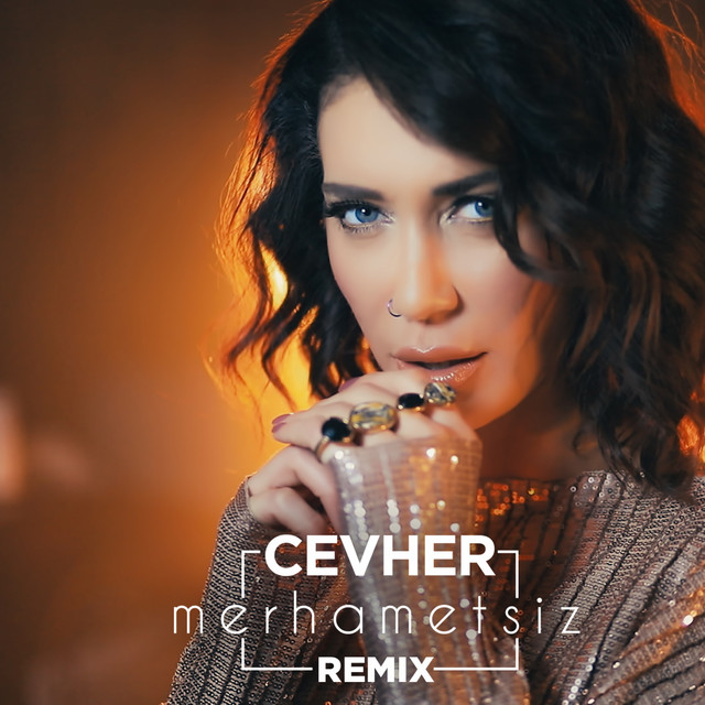 Merhametsiz (Remix) - Single by Cevher | Spotify
