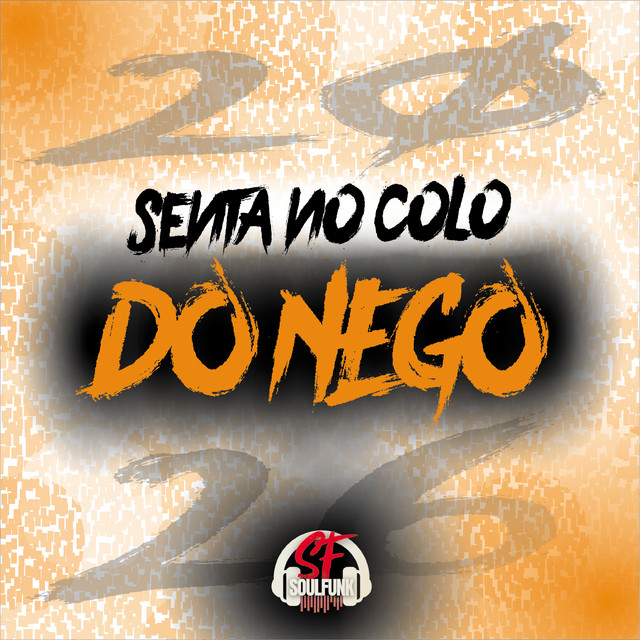 Senta no Colo do Nego