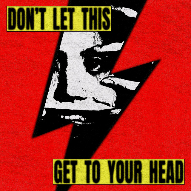 Don't Let This Get To Your Head cover art