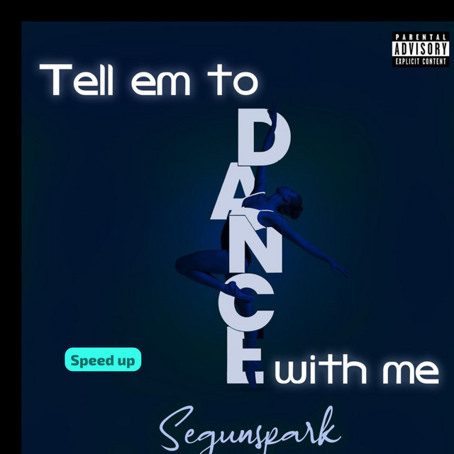 Tell Em to Dance with Me (Speed Up) cover art