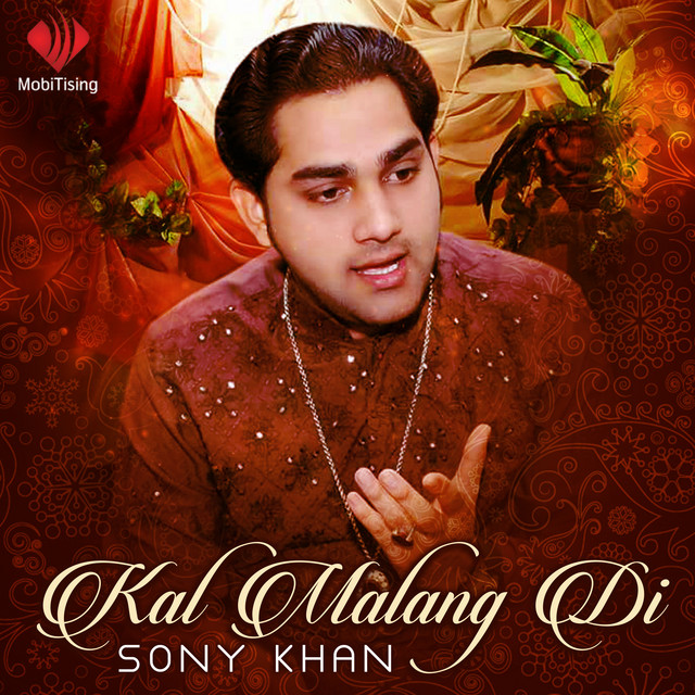 Kal Malang Di - Album by Sony Khan | Spotify