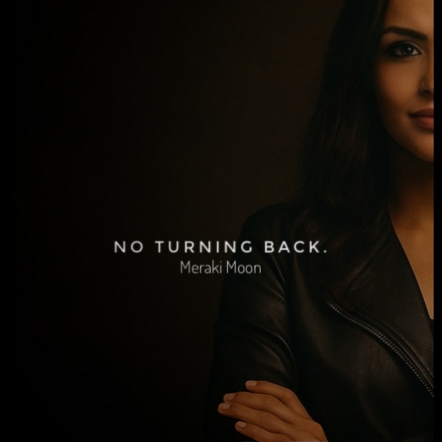 No Turning Back - Single by Meraki Moon | Spotify