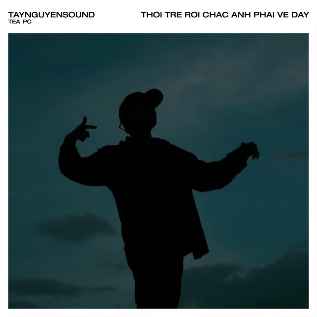 Thôi Trễ Rồi Chắc Anh Phải Về Đây