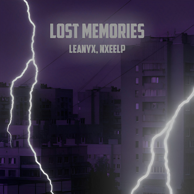 Обкладинка: Lost Memories — Leanyx