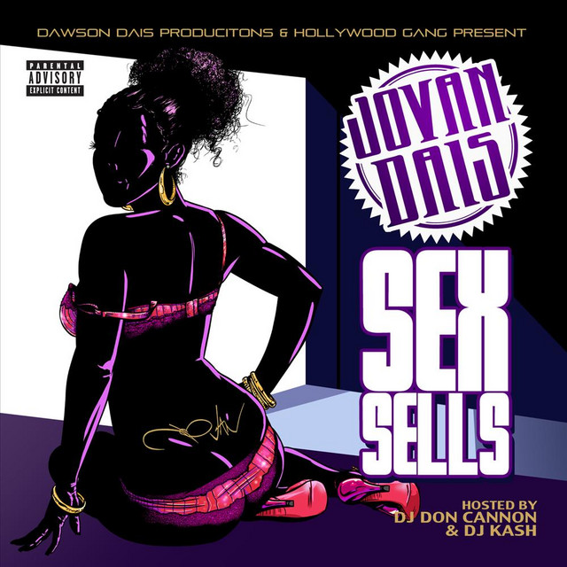 Sex Sells (feat. DJ Don Cannon & DJ Kash) cover art