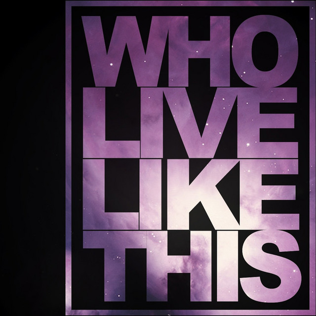 Who Live Like This EP cover art