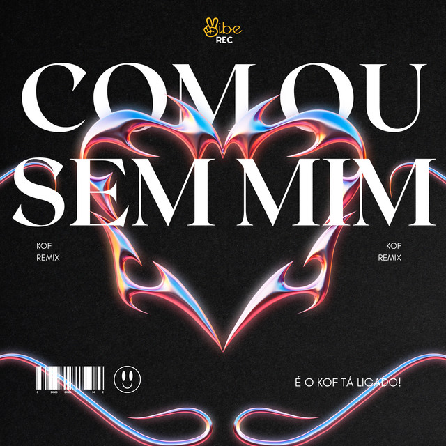 COM OU SEM MIM - KOF REMIX