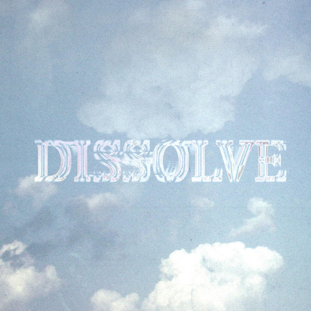 DISSOLVE cover art