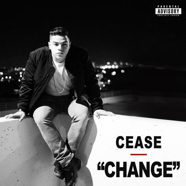 Change - Single by Cease | Spotify