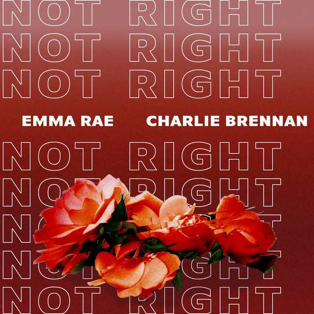 Not Right - Single by Emma Rae | Spotify