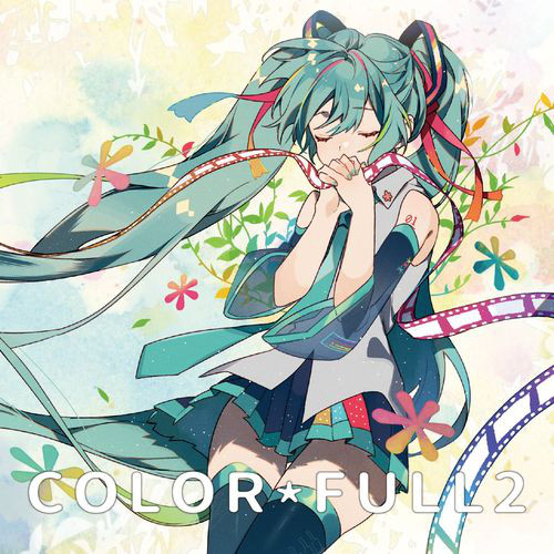 *Luna COLOR*FULL2 ボカロ 初音ミク PERSON cd COLOR*FULL2 - Album by *Luna | Spotify