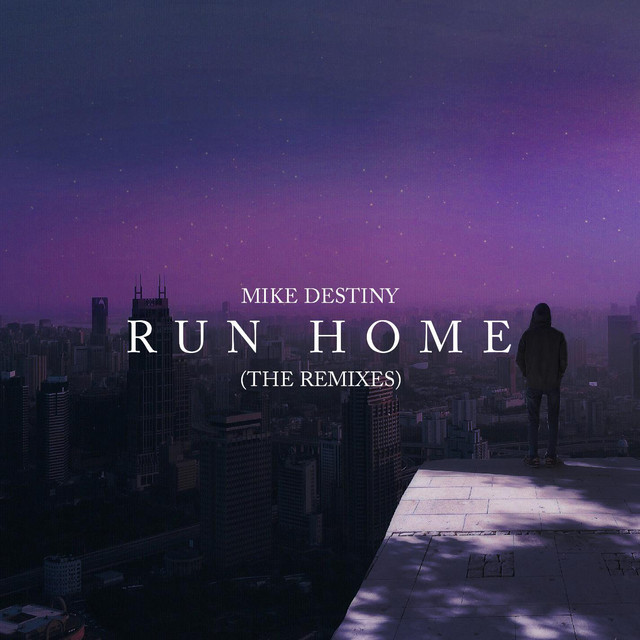 Run Home (The Remixes) cover