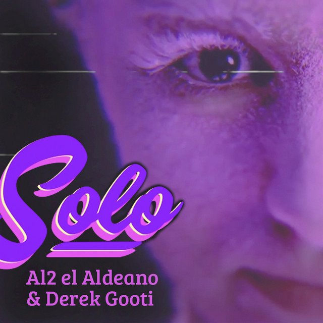 Solo - Single by Al2 El Aldeano | Spotify